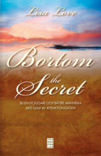 Bortom the Secret