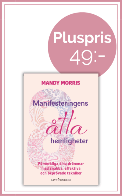 Manifesteringens åtta hemligheter