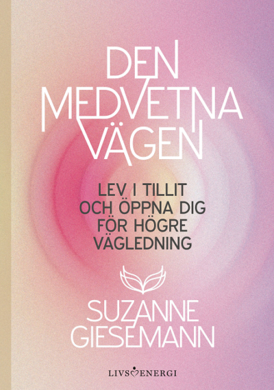 Den medvetna vägen