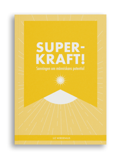 Superkraft! Sanningen om människans potential