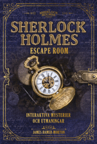 Sherlock Holmes Escape room : interaktiva mysterier och utmaningar