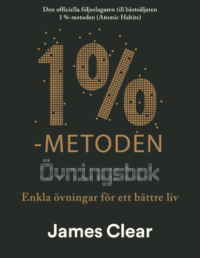 1%-metoden - Övningsbok : enkla övningar för ett bättre liv