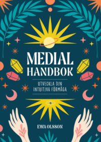 Medial handbok : utveckla din intuitiva förmåga