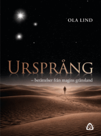 Ursprång – noveller om magi,läkande och inre resor