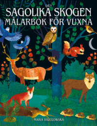 Målarbok för vuxna - Sagolika skogen