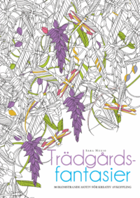 Målarbok : Trädgårdsfantasier