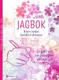Jagbok : mina tankar, känslor och drömmar