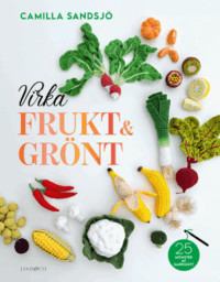 Virka frukt och grönt