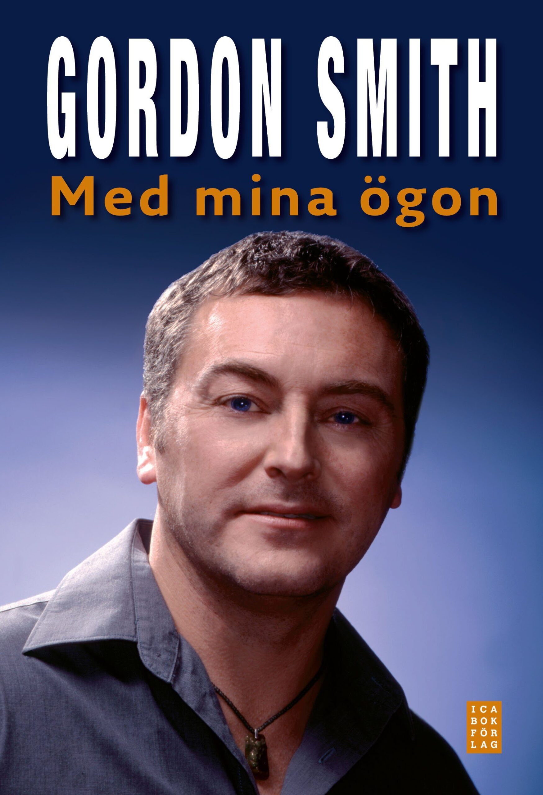 Med mina ögon